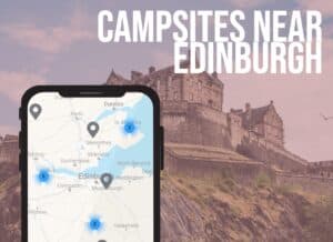 Campsites near Edinburgh